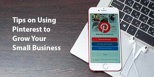 Tips on Using Pinterest to Grow Your Small Business Tips on Using Pinterest to Grow Your Small Business | CroydonGate Philadelphia